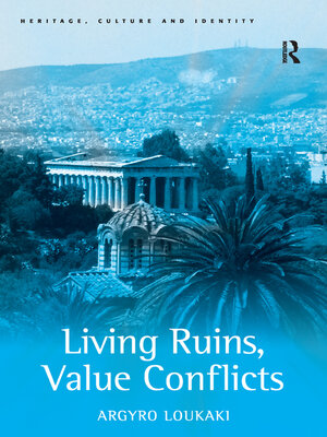cover image of Living Ruins, Value Conflicts